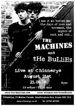Angels in Exile Graphic Design - Poster - The Machines - Live at Chinnerys, Southend-on-Sea, Essex - 21.08.08
