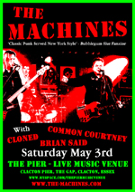 Angels in Exile Graphic Design - Poster - The Machines - Live at The Pier Live Music Venue, Clacton, Essex - 03.05.08 (Gig was cancelled the night before)