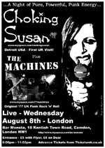 Angels in Exile Graphic Design - Poster #1 (Black & White) - Choking Susan + The Machines - 'A Night of Pure, Powerful Punk Energy' - Live at Bar Monsta, Camden, London - 08.08.07