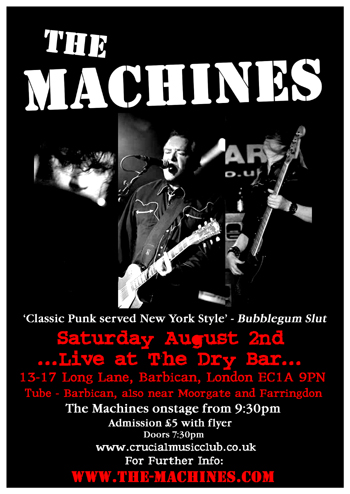 The Machines - Live at The Dry Bar, Barbican, London - Saturday August 2nd, 2008