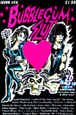 Bubblegum Slut Fanzine Issue 28 - Autumn 2007 - Contains 20-Track free CD, which features x1 Machines song as well as tracks by Iggy Pop and The MC5!