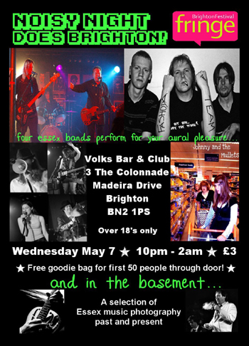 The Machines - Live at Volks Bar, Brighton with Ten Tigers, Johnny & The Mullets + Fashoda Crisis - 07.05.08 - Noisy Night Does Brighton! - Poster