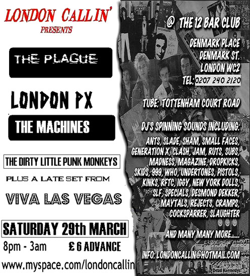 The Machines - Live at The 12 Bar Club, Denmark Street, London WC2 with The Dirty Little Punk Monkeys, London PX + The Plague - 29.03.08 - Poster