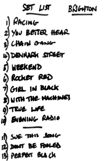 The Machines - Noisy Night Does Brighton! - 07.05.08 - Set List 