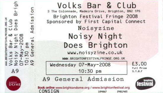 Noisy Night Does Brighton! - 07.05.08 - Ticket