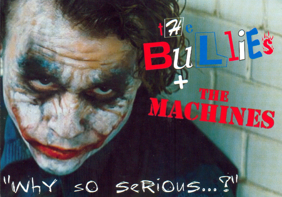 The Machines + The Bullies - Live at Chinnerys - 21.08.08 - Poster #2a