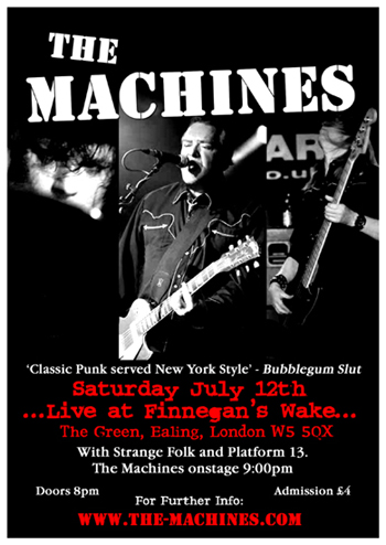The Machines - Live at Finnegan's Wake, Ealing, London with Strange Folk - 12.07.08  - Poster