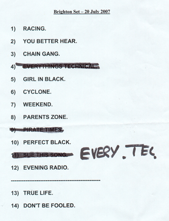 The Machines - Live at The Engine Room, Brighton - 20.07.07 - Set List