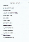 The Machines - Live at The Pier Music Venue, Clacton - 14.07.07 - Set List