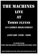 The Machines - Live at Tommy Flynn's, Camden, London - Wednesday January 16th 2008 