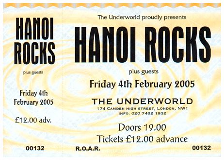 Hanoi Rocks - ( Live at The Underworld, Camden, London - 04.02.05 - Original Date )  - Rescheduled to The Electric Ballroom -  03.02.05 - Ticket