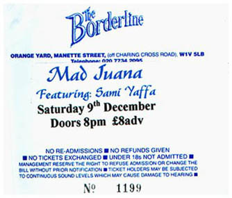 Madjuana with Sami Yaffa - Special Hanoi Rocks Tribute For Razzle - Live at The Borderline, London, England - 09.12.00 - Ticket