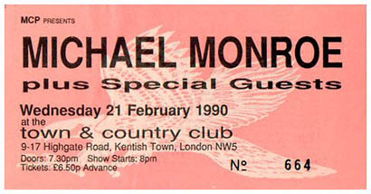 Michael Monroe - Live at The Town and Country Club, London, England - 21.02.90 - Ticket