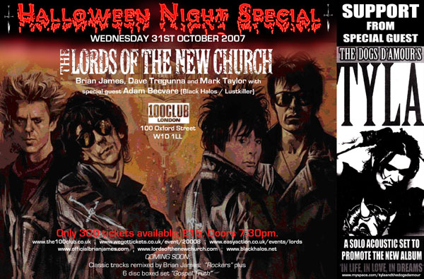 The Lords of The New Church - Halloween Night Special - Wednesday Oct 31st 2007
