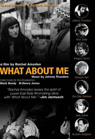 'What About Me' - A Film by Rachel Amodeo - Music by Johnny Thunders - DVD