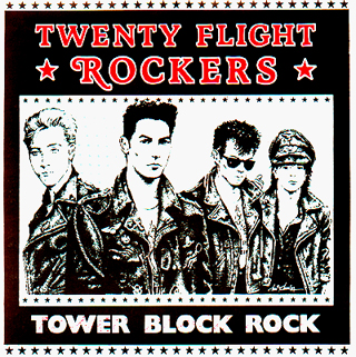Twenty Flight Rockers - First Single: Tower Block Rock - Front Sleeve
